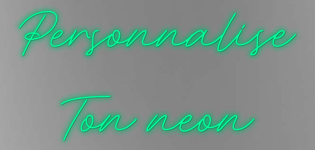 Neon personnalisé