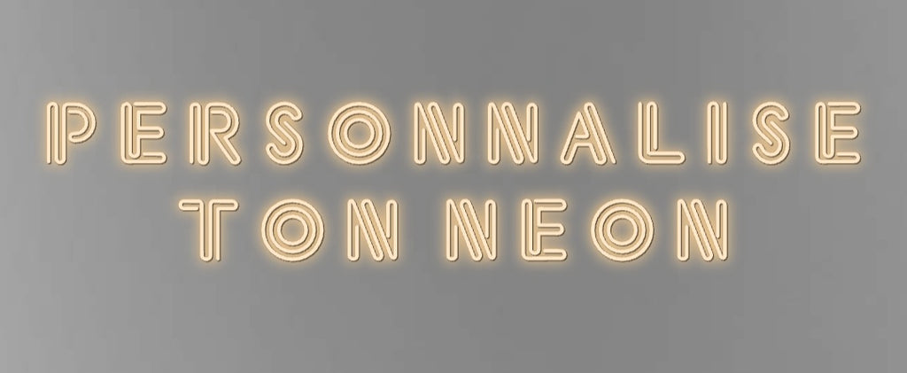 Neon personnalisé