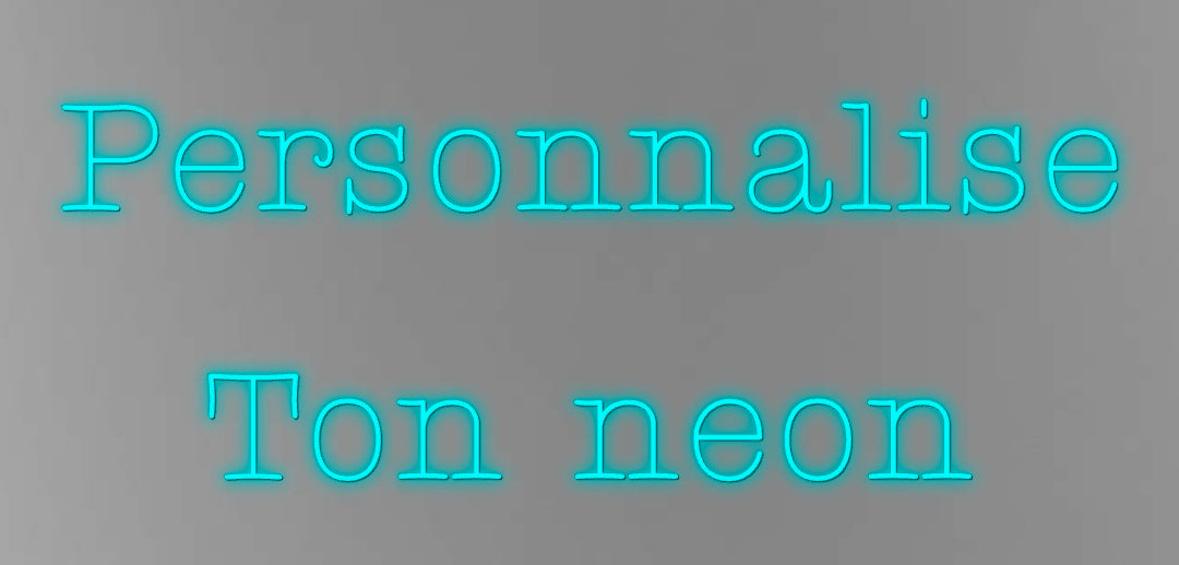 Neon personnalisé